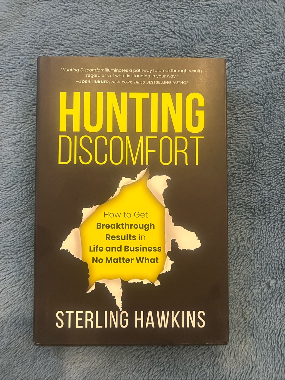 *Signed Edition* Hunting Discomfort - Motivational Book